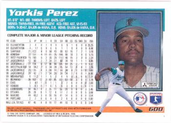 1995 Topps #600 Yorkis Perez Back