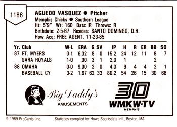 1989 ProCards Minor League Team Sets #1186 Aguedo Vasquez Back