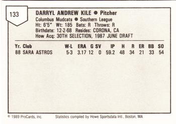 1989 ProCards Minor League Team Sets #133 Darryl Kile Back