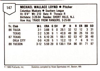 1989 ProCards Minor League Team Sets #147 Mike Loynd Back