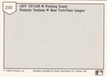 1989 ProCards Minor League Team Sets #2101 Jeff Taylor Back