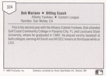 1989 ProCards Minor League Team Sets #324 Bob Mariano Back