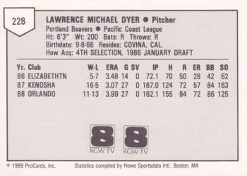 1989 ProCards Minor League Team Sets #228 Mike Dyer Back