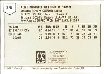 1989 ProCards Minor League Team Sets #376 Kent Hetrick Back