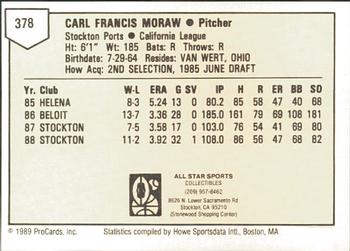 1989 ProCards Minor League Team Sets #378 Carl Moraw Back