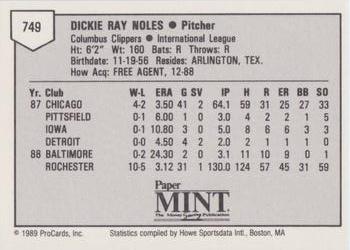 1989 ProCards Minor League Team Sets #749 Dickie Noles Back