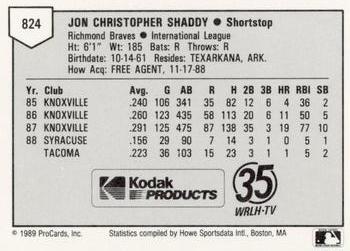 1989 ProCards Minor League Team Sets #824 Chris Shaddy Back