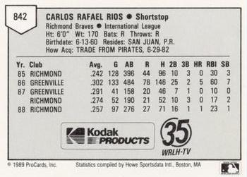 1989 ProCards Minor League Team Sets #842 Carlos Rios Back