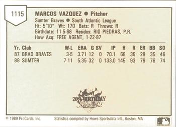 1989 ProCards Minor League Team Sets #1115 Marcos Vazquez Back