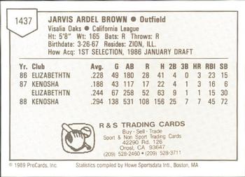 1989 ProCards Minor League Team Sets #1437 Jarvis Brown Back