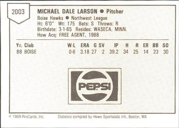 1989 ProCards Minor League Team Sets #2003 Michael Larson Back