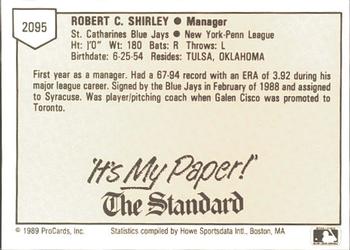 1989 ProCards Minor League Team Sets #2095 Bob Shirley Back
