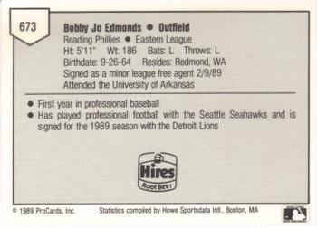 1989 ProCards Minor League Team Sets #673 Bobby Joe Edmonds Back
