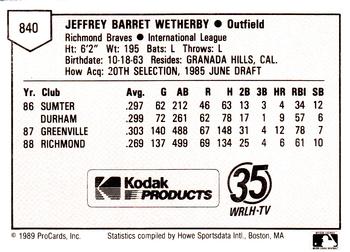 1989 ProCards Minor League Team Sets #840 Jeff Wetherby Back