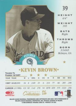 1998 Donruss Collections Leaf - Prized Collections #PC 239 Kevin Brown Back