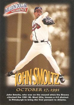 1997-98 Fleer Million Dollar Moments #34 John Smoltz Front