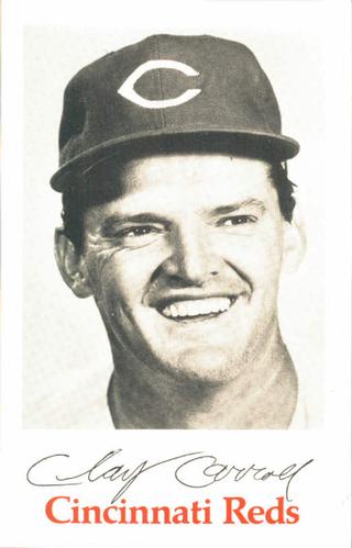 1970 Cincinnati Reds Photocards #NNO Clay Carroll Front