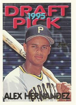 1995 Topps Traded & Rookies #69T Alex Hernandez Front