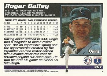 1995 Topps Traded & Rookies #76T Roger Bailey Back