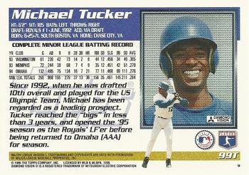 1995 Topps Traded & Rookies #99T Michael Tucker Back