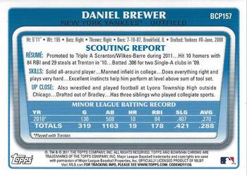 2011 Bowman Chrome - Prospects #BCP157 Daniel Brewer Back