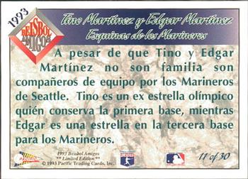 1993 Pacific Spanish - Beisbol Amigos #11 Tino Martinez / Edgar Martinez Back