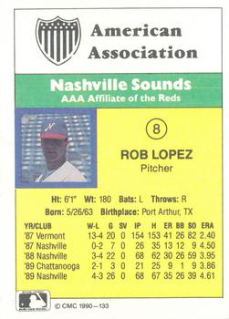1990 CMC #133 Rob Lopez Back