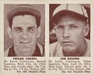 1941 Double Play (R330) #145-146 Frank Crespi / Jim Brown Front