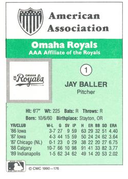 1990 CMC Omaha Royals #1 Jay Baller Back