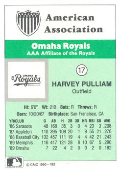 1990 CMC Omaha Royals #17 Harvey Pulliam Back
