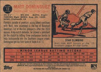 2011 Topps Heritage Minor League #12 Matt Dominguez Back