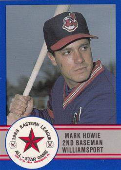 1988 ProCards Eastern League All-Stars #E-39 Mark Howie Front