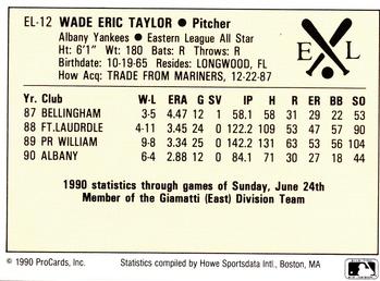 1990 ProCards Eastern League All-Stars #EL12 Wade Taylor Back