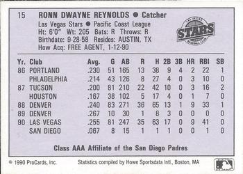 1990 ProCards AAA #15 Ronn Reynolds Back