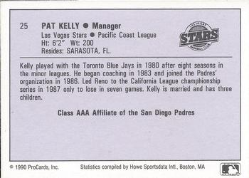 1990 ProCards AAA #25 Pat Kelly Back