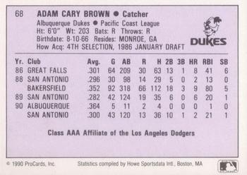 1990 ProCards AAA #68 Adam Brown Back