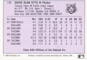 1990 ProCards AAA #136 Dave Otto Back