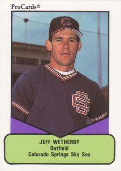 1990 ProCards AAA #234 Jeff Wetherby Front