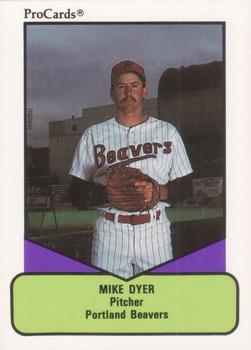1990 ProCards AAA #243 Mike Dyer Front