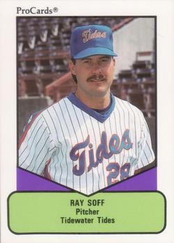 1990 ProCards AAA #275 Ray Soff Front