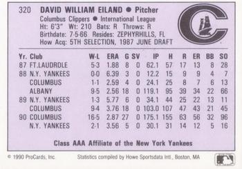 1990 ProCards AAA #320 Dave Eiland Back