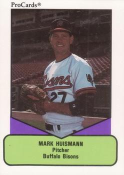 1990 ProCards AAA #482 Mark Huismann Front