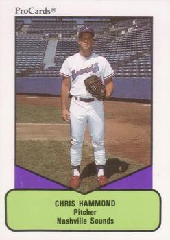 1990 ProCards AAA #537 Chris Hammond Front