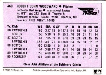 1990 ProCards AAA #460 Rob Woodward Back