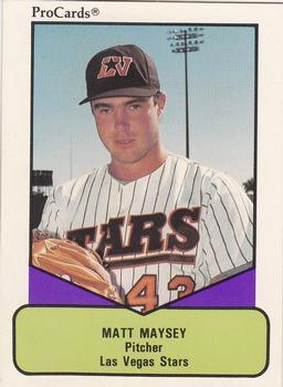 1990 ProCards AAA #4 Matt Maysey Front
