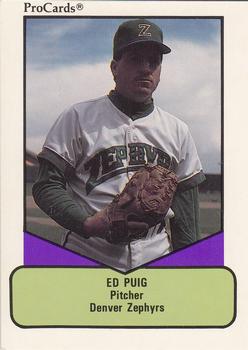 1990 ProCards AAA #650 Ed Puig Front