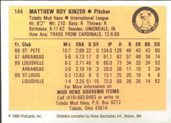 1990 ProCards #144 Matt Kinzer Back