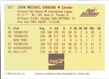 1990 ProCards #602 John Gibbons Back