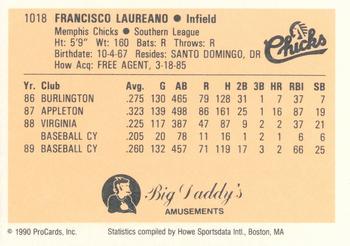 1990 ProCards #1018 Frank Laureano Back