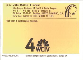 1990 ProCards #2047 Jose Mateo Back